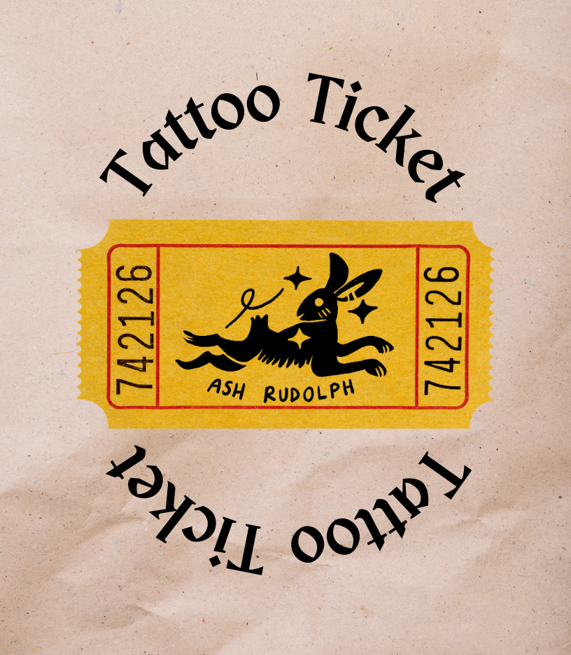 Tattoo Ticket