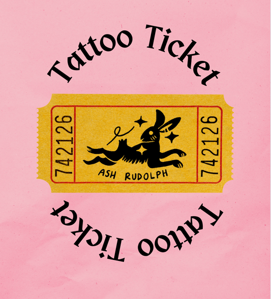 Tattoo Ticket