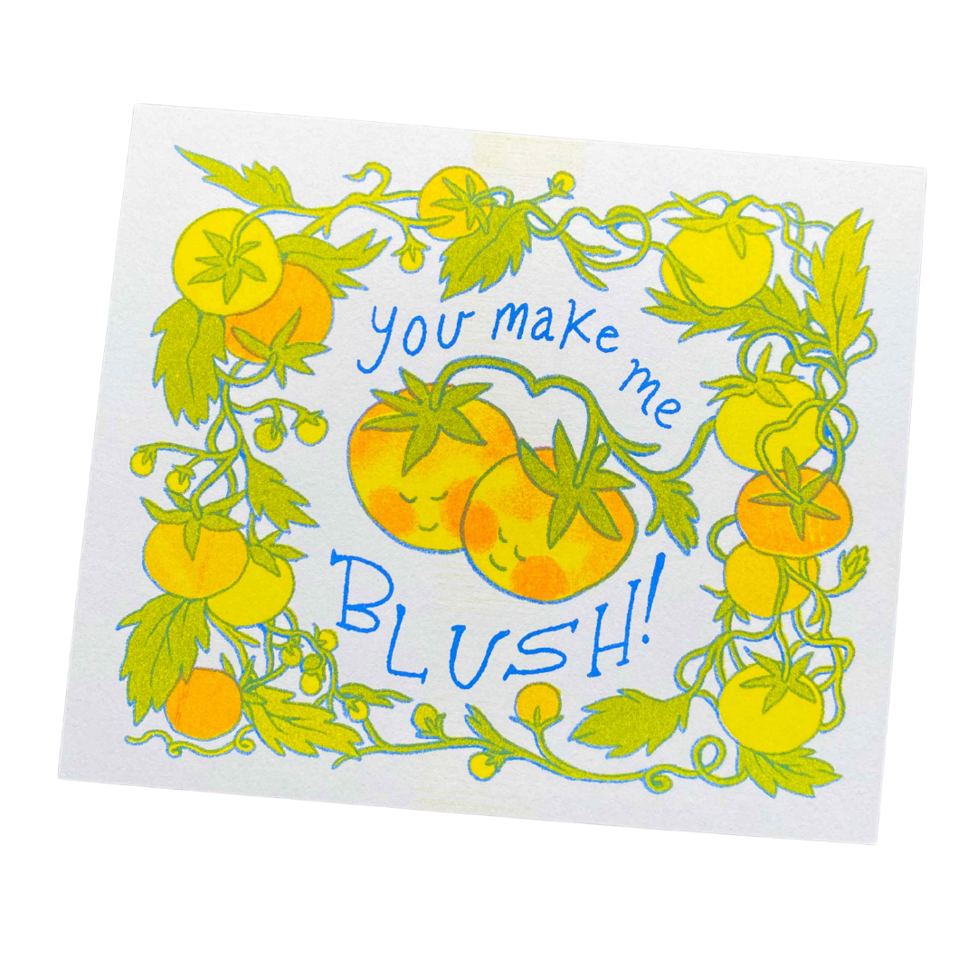 You Make Me Blush Tomato Riso Print